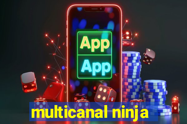 multicanal ninja